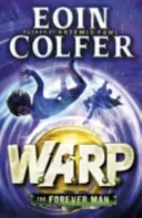 Navždy človek (W.A.R.P. Book 3) - Forever Man (W.A.R.P. Book 3)