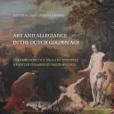 Umenie a vernosť v holandskom zlatom veku: Ambície bohatej vdovy v maľovanej komnate by Ferdinand Bol - Art and Allegiance in the Dutch Golden Age: The Ambitions of a Wealthy Widow in a Painted Chamber by Ferdinand Bol