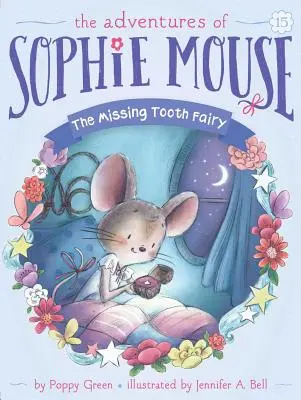 Chýbajúca zúbková víla, 15 - The Missing Tooth Fairy, 15