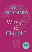 Prečo chodiť do kostola? - Why Go to Church?