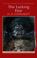 Číhajúci strach: a iné poviedky - The Lurking Fear: & Other Stories