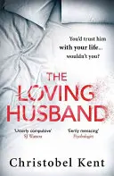 Milujúci manžel - zverili by ste mu svoj život, však? - Loving Husband - You'd trust him with your life, wouldn't you...?