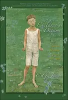 Detské sny: Poznámky zo seminára v rokoch 1936-1940 - Children's Dreams: Notes from the Seminar Given in 1936-1940