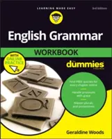 Cvičebnica anglickej gramatiky pre hlupákov s online cvičeniami - English Grammar Workbook for Dummies with Online Practice