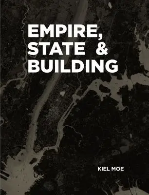 Impérium, štát a budova - Empire, State & Building
