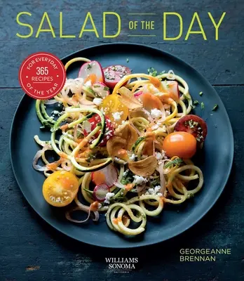 Šalát dňa (Zdravá výživa, Recept na deň, Darček do domácnosti): 365 receptov na každý deň v roku - Salad of the Day (Healthy Eating, Recipe a Day, Housewarming Gift): 365 Recipes for Every Day of the Year