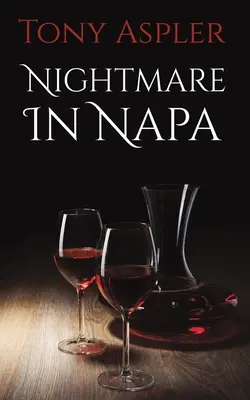 Nočná mora v Nape - Nightmare In Napa