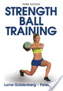 Silový tréning s loptou - Strength Ball Training