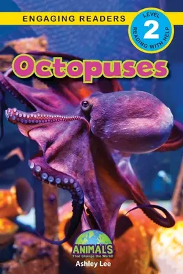 Chobotnice: Zvieratá, ktoré menia svet! (Engaging Readers, Level 2) - Octopuses: Animals That Change the World! (Engaging Readers, Level 2)
