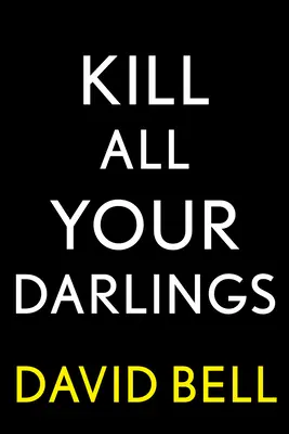 Zabi všetkých svojich miláčikov - Kill All Your Darlings