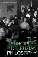 Princípy deleuzovskej filozofie - The Principles of Deleuzian Philosophy