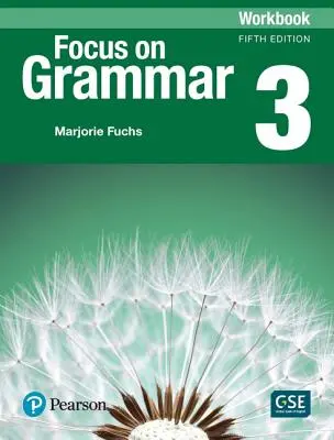 Focus on Grammar 3 Pracovný zošit - Focus on Grammar 3 Workbook