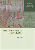 Otvorené polia Anglicka - The Open Fields of England