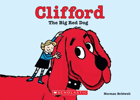 Clifford, veľký červený pes (stolová kniha) - Clifford the Big Red Dog (Board Book)