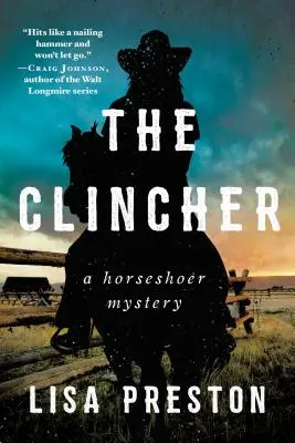 The Clincher: Záhada podkovy - The Clincher: A Horseshoer Mystery