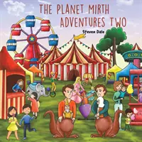 Dobrodružstvá planéty Mirth dva - The Planet Mirth Adventures Two