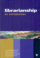Knihovníctvo - úplný úvod - Librarianship the Complete Introduction