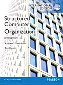 Štruktúrovaná počítačová organizácia: Medzinárodné vydanie - Structured Computer Organization: International Edition