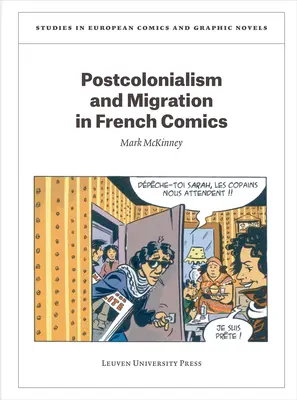 Postkolonializmus a migrácia vo francúzskom komikse - Postcolonialism and Migration in French Comics