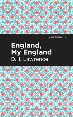 Anglicko, moje Anglicko a iné príbehy - England, My England and Other Stories