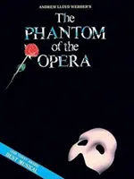 Fantóm opery - suvenírové vydanie: (Melódia v klavírnej časti) - Phantom of the Opera - Souvenir Edition: Piano/Vocal Selections (Melody in the Piano Part)