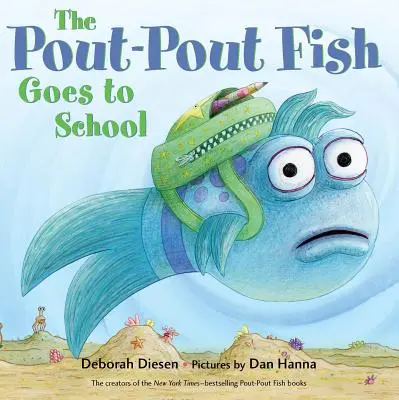 Ryba Pout-Pout ide do školy - The Pout-Pout Fish Goes to School
