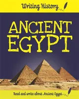 Písanie histórie: Staroveký Egypt - Writing History: Ancient Egypt
