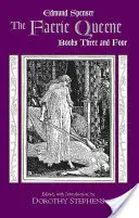 Faerie Queene, knihy tri a štyri - Faerie Queene, Books Three and Four