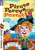Čítajte s Oxfordom: Fáza 5: Percyho papagáj - Read with Oxford: Stage 5: Pirate Percy's Parrot