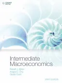 Makroekonómia pre stredne pokročilých (Barro Robert (Harvard University)) - Intermediate Macroeconomics (Barro Robert (Harvard University))