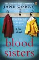 Pokrvné sestry - bestseller Sunday Times - Blood Sisters - the Sunday Times bestseller