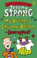 Vianočný zadok môjho brata - Rozbalené! - My Brother's Christmas Bottom - Unwrapped!