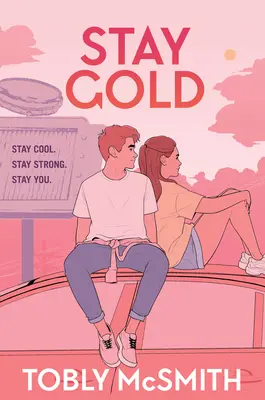 Zostaň zlatý - Stay Gold