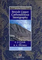 Britská stratigrafia vrchného karbónu - British Upper Carboniferous Stratigraphy
