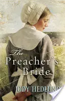 Kazateľova nevesta - The Preacher's Bride