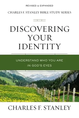Objavovanie svojej identity: Pochop, kým si v Božích očiach - Discovering Your Identity: Understand Who You Are in God's Eyes