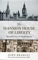 KAŠTIEĽ DOM SLOBODY - MANSION HOUSE OF LIBERTY