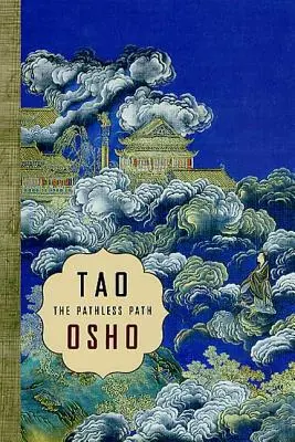 Tao: Cesta bez ciest: Cesta bez ciest - Tao: The Pathless Path: The Pathless Path
