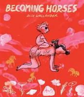 Stať sa koňmi - Becoming Horses