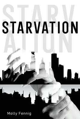 Hladovanie - Starvation