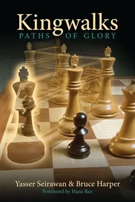 Prechádzky kráľom: Cesty slávy - Kingwalks: Paths of Glory