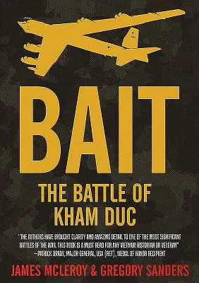 Návnada: Bitka pri Kham Duc - Bait: The Battle of Kham Duc
