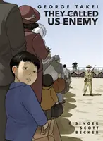 Nazvali nás nepriateľmi: Rozšírené vydanie - They Called Us Enemy: Expanded Edition