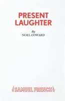 Súčasný smiech - hra - Present Laughter - A Play
