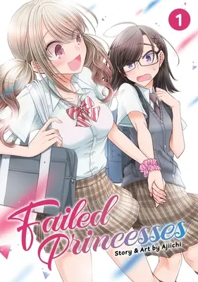 Neúspešné princezné Vol. 1 - Failed Princesses Vol. 1