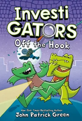 Investigátori: Z háku - InvestiGators: Off the Hook
