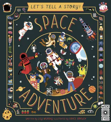 Rozprávajme si príbeh: Vesmírne dobrodružstvo - Let's Tell a Story: Space Adventure