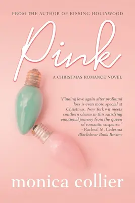 Ružová: Vianočný román - Pink: A Christmas Romance