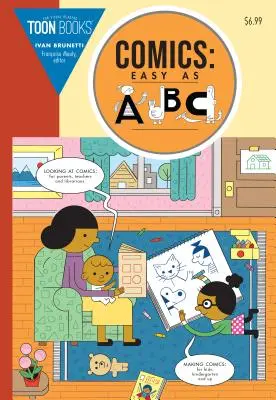 Komiksy: Easy as ABC: Základný sprievodca komiksom pre deti - Comics: Easy as ABC: The Essential Guide to Comics for Kids