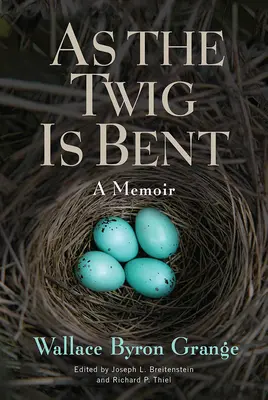 Ako sa ohýba vetvička, 1: Spomienky - As the Twig Is Bent, 1: A Memoir